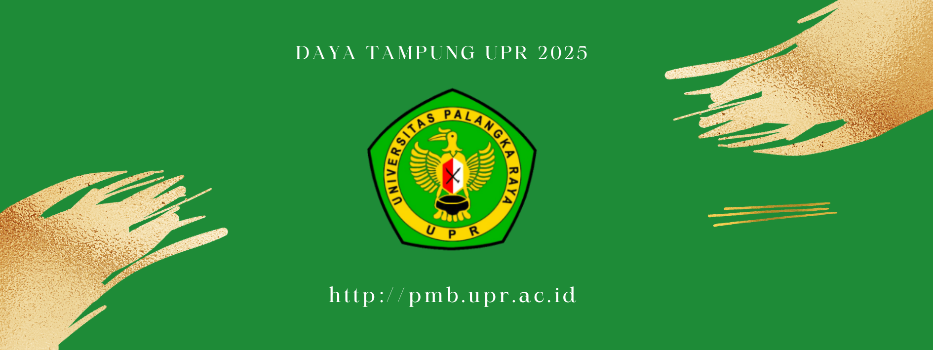 DAYA TAMPUNG MAHASISWA BARU PROGRAM DIPLOMA & PROGRAM SARJANA UPR TAHUN 2025